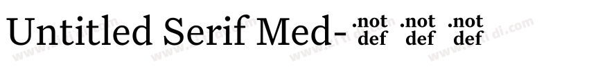 Untitled Serif Med字体转换